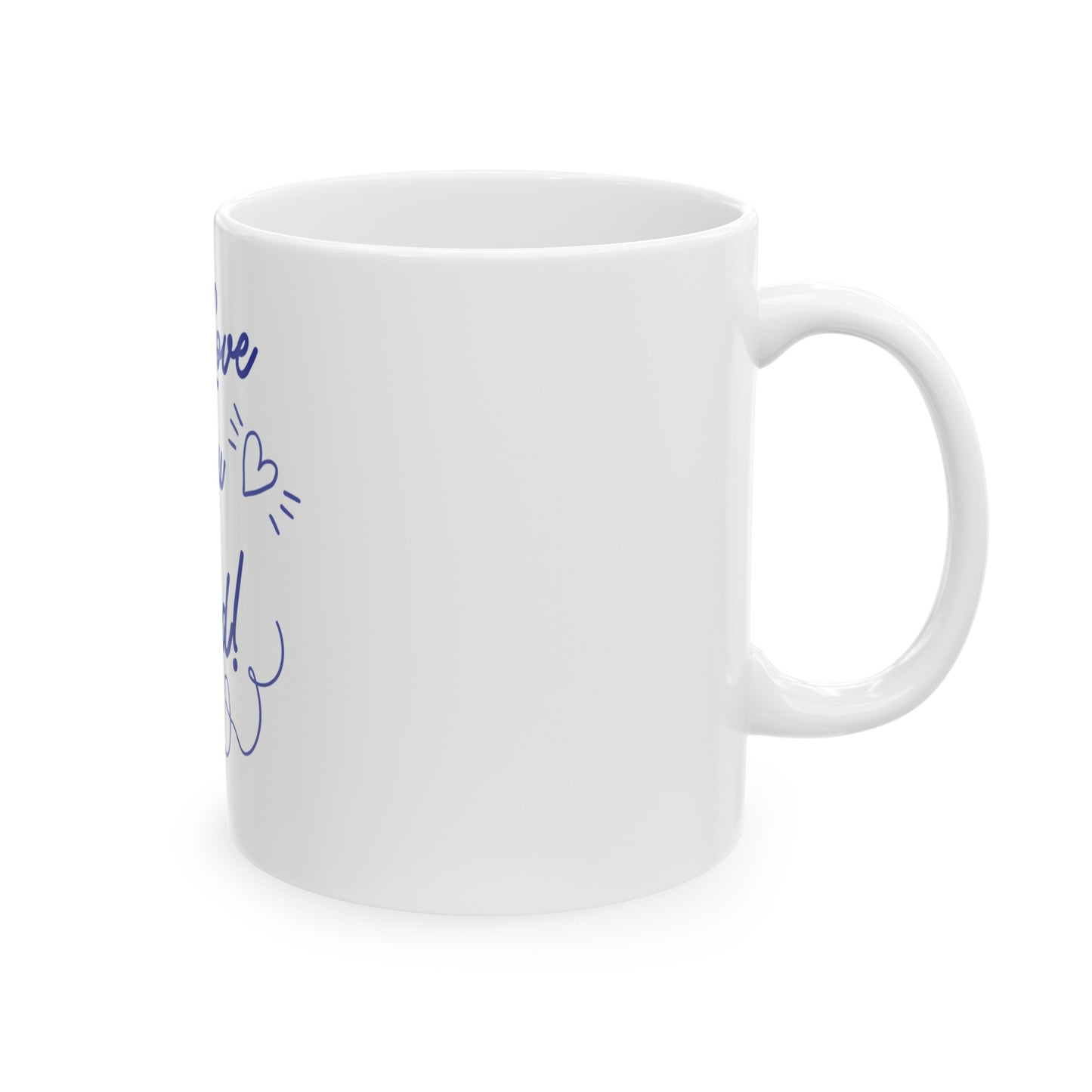 Copy of Ceramic Mug, (11oz, 15oz)